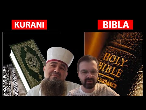 Plasë DEBATI për Biblën dhe Tahrif-in - Keqkuptimet teologjike?
