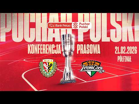 Konferencja  prasowa: WKS Śląsk Wrocław - Orlen Zastal Zielona Góra  (Pekao S.A Puchar Polski)