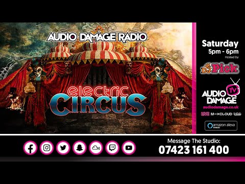 DJ Pick - The Electric Circus (Deep House) - LIVE - Audio Damage Radio. 5 - 6pm (22.07.2023).