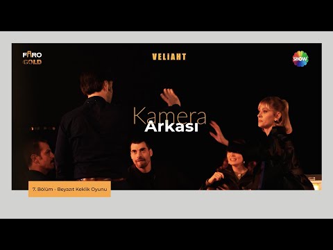Veliaht 7. Bölüm Kamera Arkası