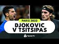 Djokovic vs Tsitsipas THRILLER! | Paris 2022 Extended Highlights