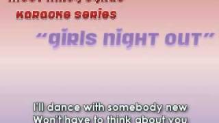 GNO Girl's Night Out Miley Official Instrumental Sing-Along