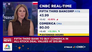 Fifth Third Bancorp to buy Comerica for $10.9 billion in all-stock deal