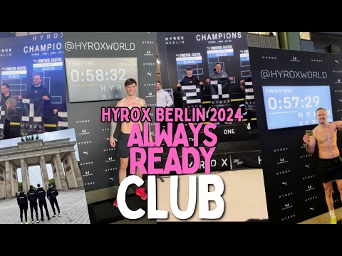 HYROX BERLIN 2024 ALWAYS READY CLUB
