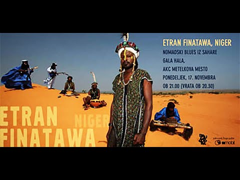 ETRAN FINATAWA (Niger) | LIVE |  Gala Hala |  DRUGA GODBA | 17.11.2008 |  [FULL SHOW]