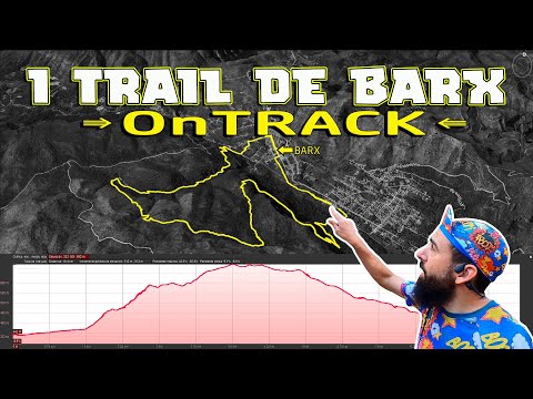 🏃♂ I Trail de BARX ⏩ OnTrack ⏪