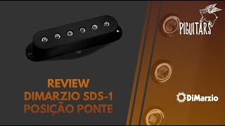 Video thumbnail for Review Captador DiMarzio SDS-1 Posição Ponte DP111 by Piguitars Oficial