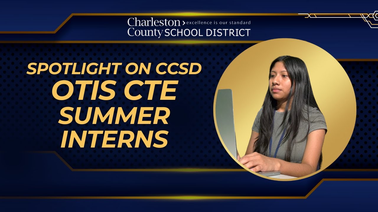 Spotlight on CCSD - Student Internship Program