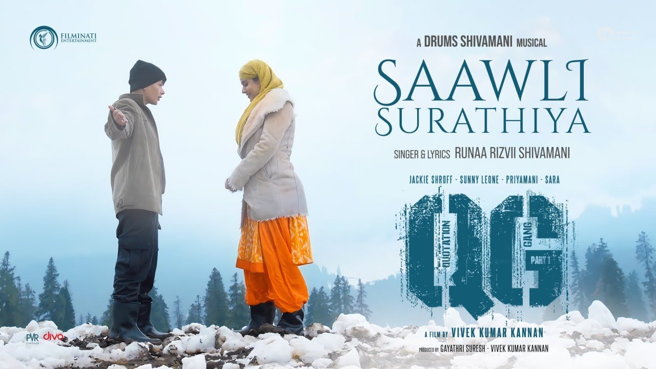 Saawli Surathiya Song Lyrics | Quotation Gang 2024 | Runaa Rizvii Shivamani