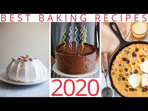 The Best Baking Recipes Of 2020!