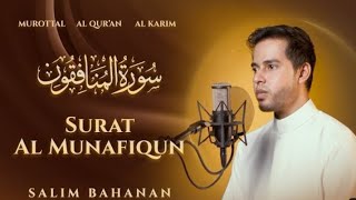 Download lagu Surah Al Munafiqun Beautiful Recitation ☪️ By Salim Bahanan | Islamic World mp3