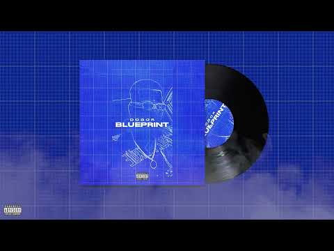Dogor - BLUEPRINT. (EP Completo)