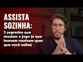 Assista sozinha: 3 segredos que mudam o jogo (e que homem nenhum quer que você saiba)
