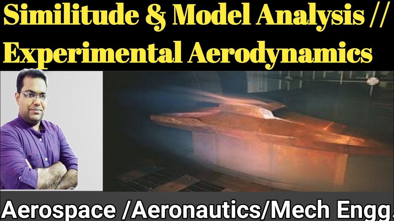 Similitude and Model Analysis // Fluid Mechanics // Experimental Aerodynamics// GATE Aero and Mecha.
