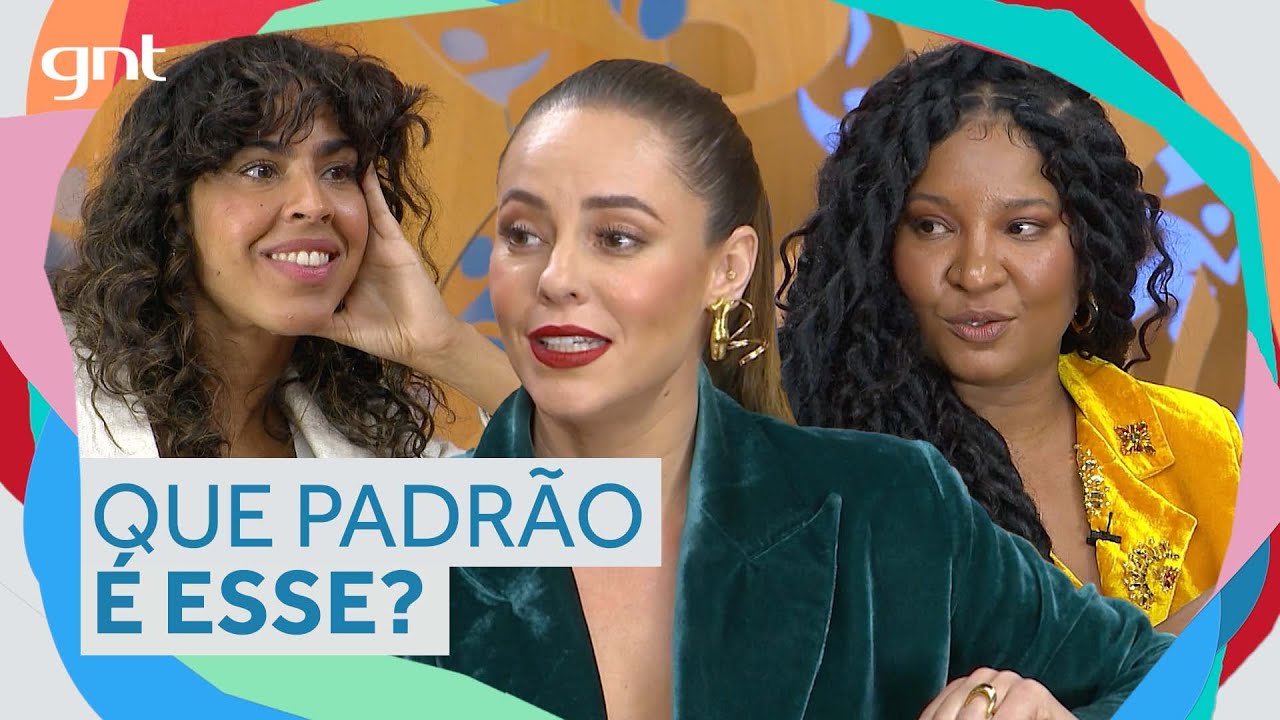 Pressão estética: como amar você mesma? | Paolla Oliveira | Mini Saia | Saia Justa | GNT