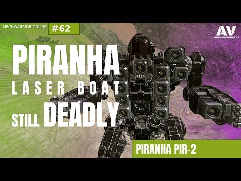 #62 | Piranha laser boat still deadly | Piranha PIR-2 | Mechwarrior Online