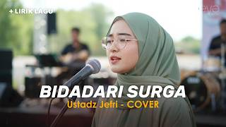 Download lagu BIDADARI SURGA - UJE (COVER VIDEO LIRIK) BY EVA MUSIK mp3