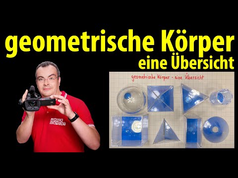 Geometrische Körper -  eine Übersicht | einfach erklärt mit Lehrerschmidt