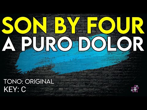 Son By Four - A Puro Dolor - Karaoke Instrumental