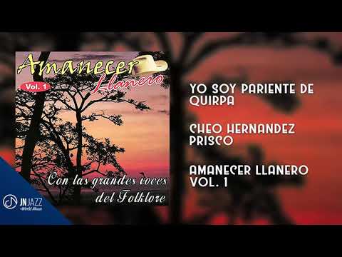 Yo Soy PARIENTE De Quirpa 🎶 - Cheo Hernández Prisco [Audio Cover]