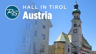 Hall in Tirol, Austria: The Town that Salt Built - Rick Steves’ Europe Travel Guide - Travel Bite