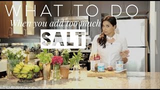 Fixing Over-Salted Dishes - Video 2