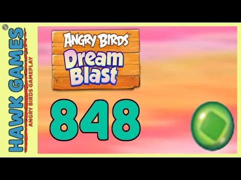 Angry Birds Dream Blast Level 848 - Walkthrough, No Boosters