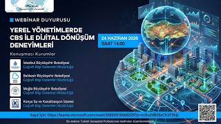 Yerel Yönetimlerde CBS ile Dijital Dönüşüm Deneyimleri | Turkish Geosp