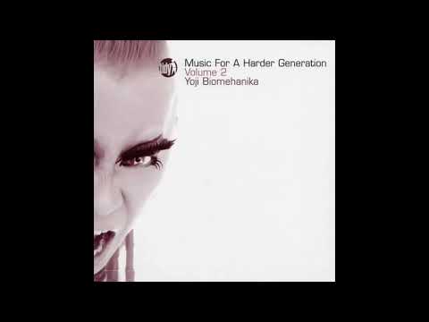 Yoji Biomehanika   Music For A Harder Generation Volume 2 CD2 2003