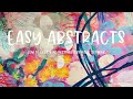 Easy Abstracts - How to create abstract art without thinking.