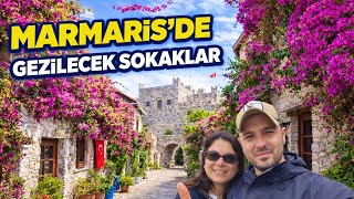 Marmaris’in En Güzel Sokaklarını Gezdik! Yazdan Çook Farklı!