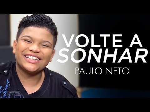 Paulo Neto - Volte a Sonhar (Elaine Martins Cover)