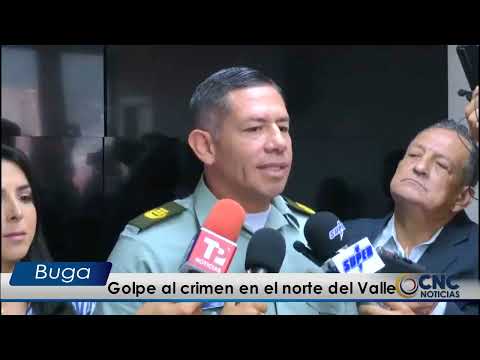 Golpe al crimen en el norte del Valle