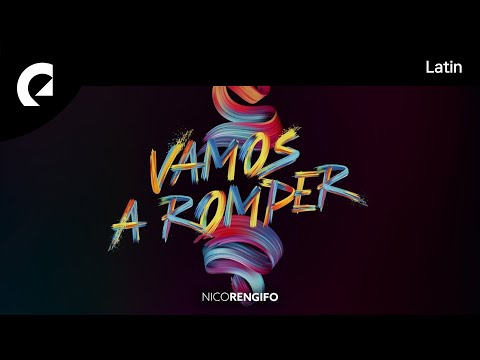 Nico Rengifo - Vamos A Romper