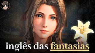 Inglês Fácil Como em uma Fantasia!! - Aprenda Com FINAL FANTASY VII