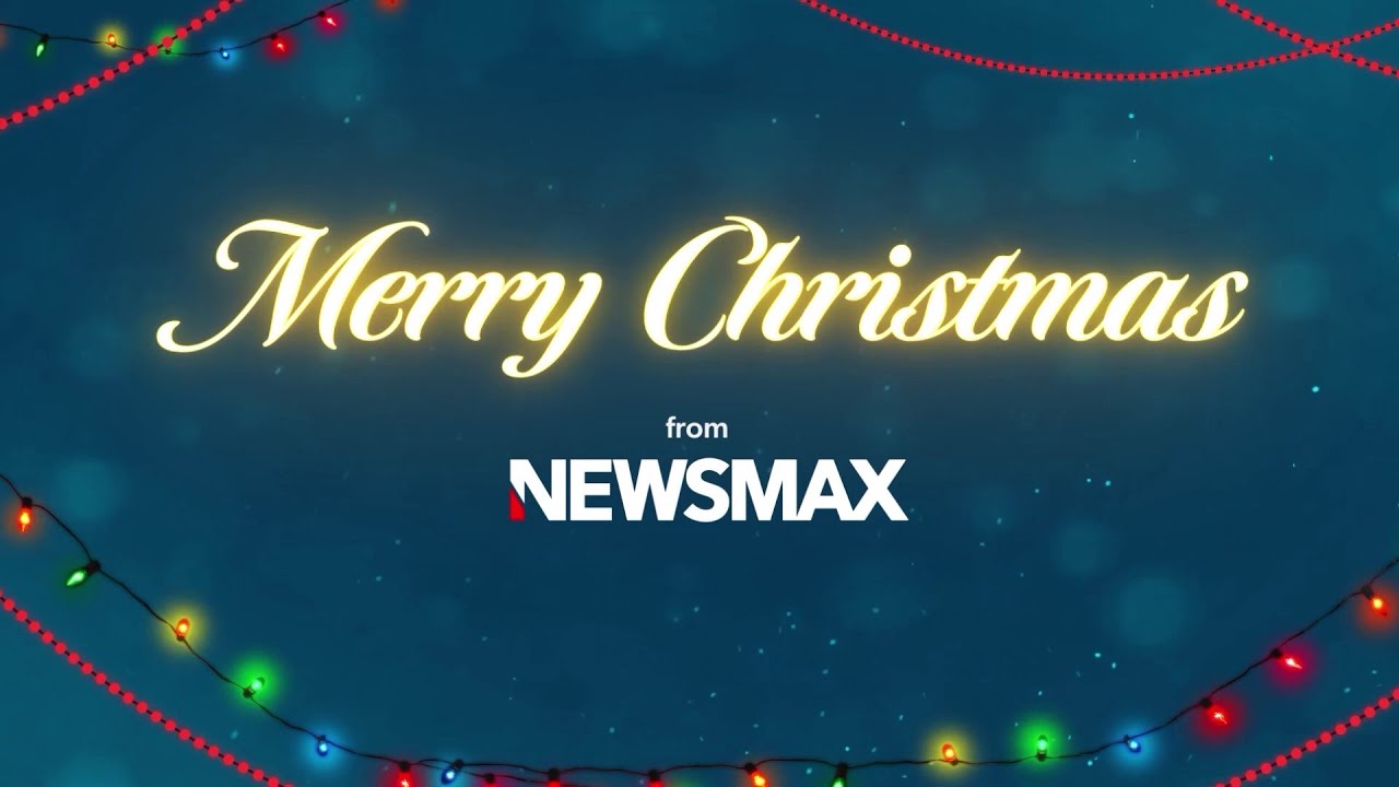 Merry Christmas from NEWSMAX 🎄