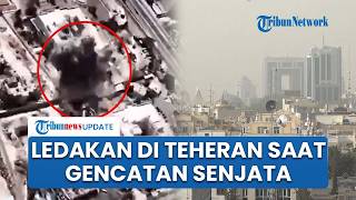 Situasi Memanas! Ledakan Terdengar di Teheran kala Trump Perpanjang Gencatan Senjata Sepihak