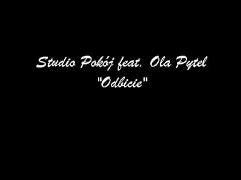 Studio Pokój feat. Ola Pytel - Odbicie