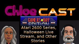 Retro Games, Halloween Stream, and More - ChloeCast Gamers Bay Edition Oct. 2017