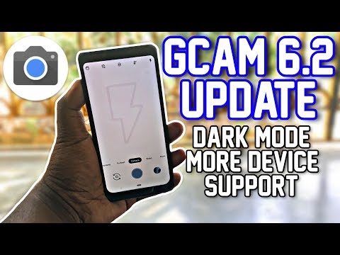 Google Camera 6.2 Update: Dark Mode, Animated Transitions, More Device Support (Gcam 6.2)