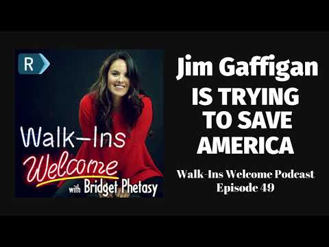 Walk-Ins Welcome Podcast #49 - Jim Gaffigan