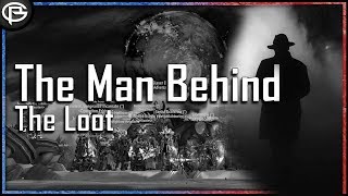 The Man Behind the Loot Speaks