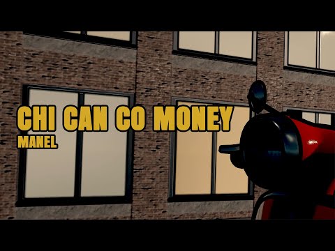 Manel - Chỉ Cần Có Money (Official Visualizer)