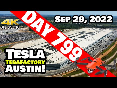 AMAZING DAY AT GIGA TEXAS! -Tesla Gigafactory Austin 4K  Day 799 - 9/29/22 - Tesla Terafactory Texas