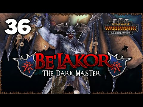 ARCHAON THE EVERCHOSEN UNLEASHED! Total War: Warhammer 3 - Be'lakor - Immortal Empires Campaign #36