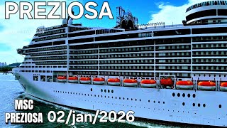 NAVIO DE CRUZEIRO MSC PREZIOSA  02/01/26  navio Santos ship @cruzeiros2025  #drone chegando