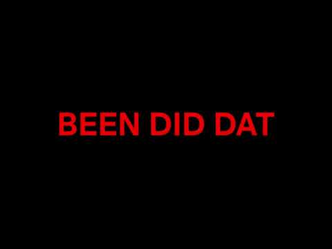 BEEN DID DAT (prod. jxnga)