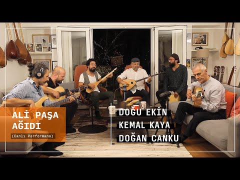 Doğan Canku - Doğu Ekin & Kemal Kaya - Ali Paşa Ağıdı