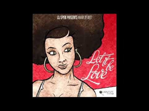 Mark Di Meo feat Nickson - Let It Be Love - Homeplates RMX