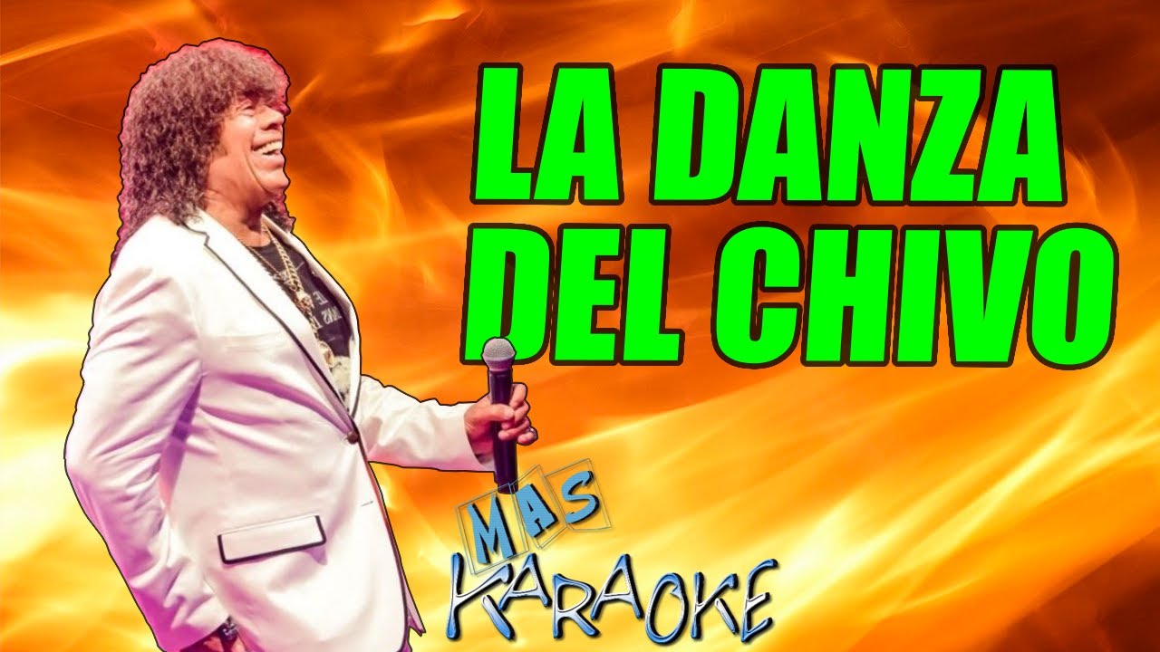 La Danza Del Chivo